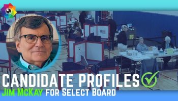 Jim McKay for Select Board | Candidate Profiles 2026 thumbnail