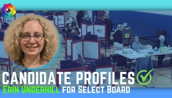 Erin Underhill for Select Board | Candidate Profiles 2026 thumbnail